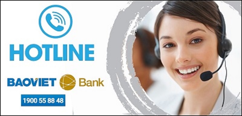 Hotline BAOVIET Bank 1900558848 hoạt động 24/7