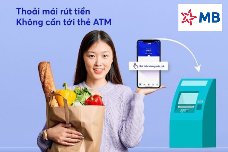 Tìm hiểu về cách rút tiền MB không càn thẻ ATM